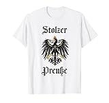 Stolzer Preuße - Königreich Preußen Adler Wappen T-S